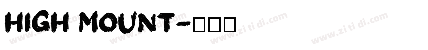 High Mount字体转换